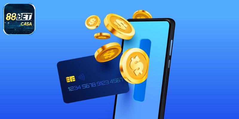 Hướng Dẫn Nạp Tiền 88Bet Nhanh Chóng Cho Thành Viên Mới