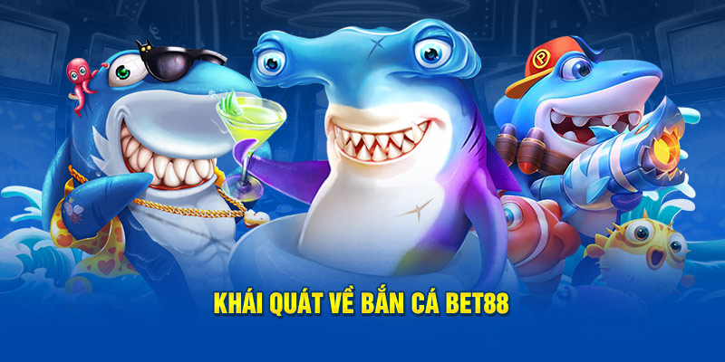 BẮN CÁ