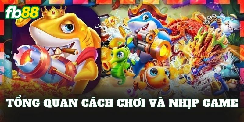 Thủ Thuật Chơi Game Bắn Cá Đổi Thưởng FB88 Hiệu Quả Cao