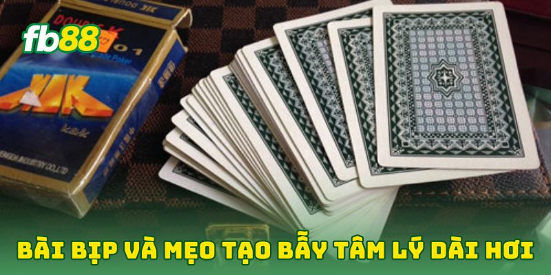 Bài Bịp: 6 Tip Giúp Cao Thủ Lật Ngược Ván Bài Trong Nháy Mắt Bài Bịp: 6 Tip Giúp Cao Thủ Lật Ngược Ván Bài Trong Nháy Mắt