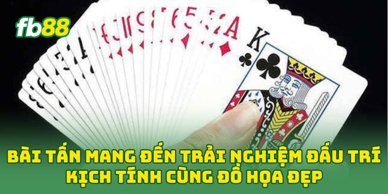 Bài Tấn: 5 Chiến Thuật Thắng Nhanh, Chơi Cực Cuốn