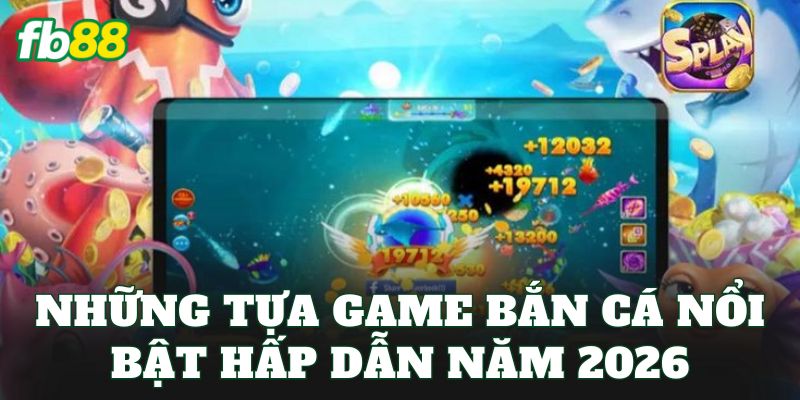 Bắn Cá – Trải Nghiệm Đại Dương Săn Thưởng Hấp Dẫn Bắn Cá – Trải Nghiệm Đại Dương Săn Thưởng Hấp Dẫn