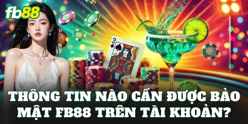 Bảo Mật FB88: Cách Giữ Tài Khoản Luôn An Toàn Bảo Mật FB88: Cách Giữ Tài Khoản Luôn An Toàn